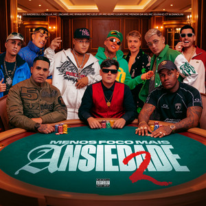 Capa de Menos Foco Mais Ansiedade 2 no Spotify