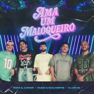 Capa de Ama Um Maloqueiro no Spotify